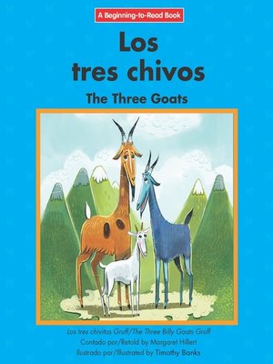 cover image of Los tres chivos / The Three Goats